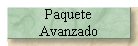 Paquete 
 Avanzado