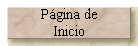 P�gina de 
 Inicio