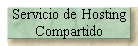 Servicio de Hosting 
 Compartido